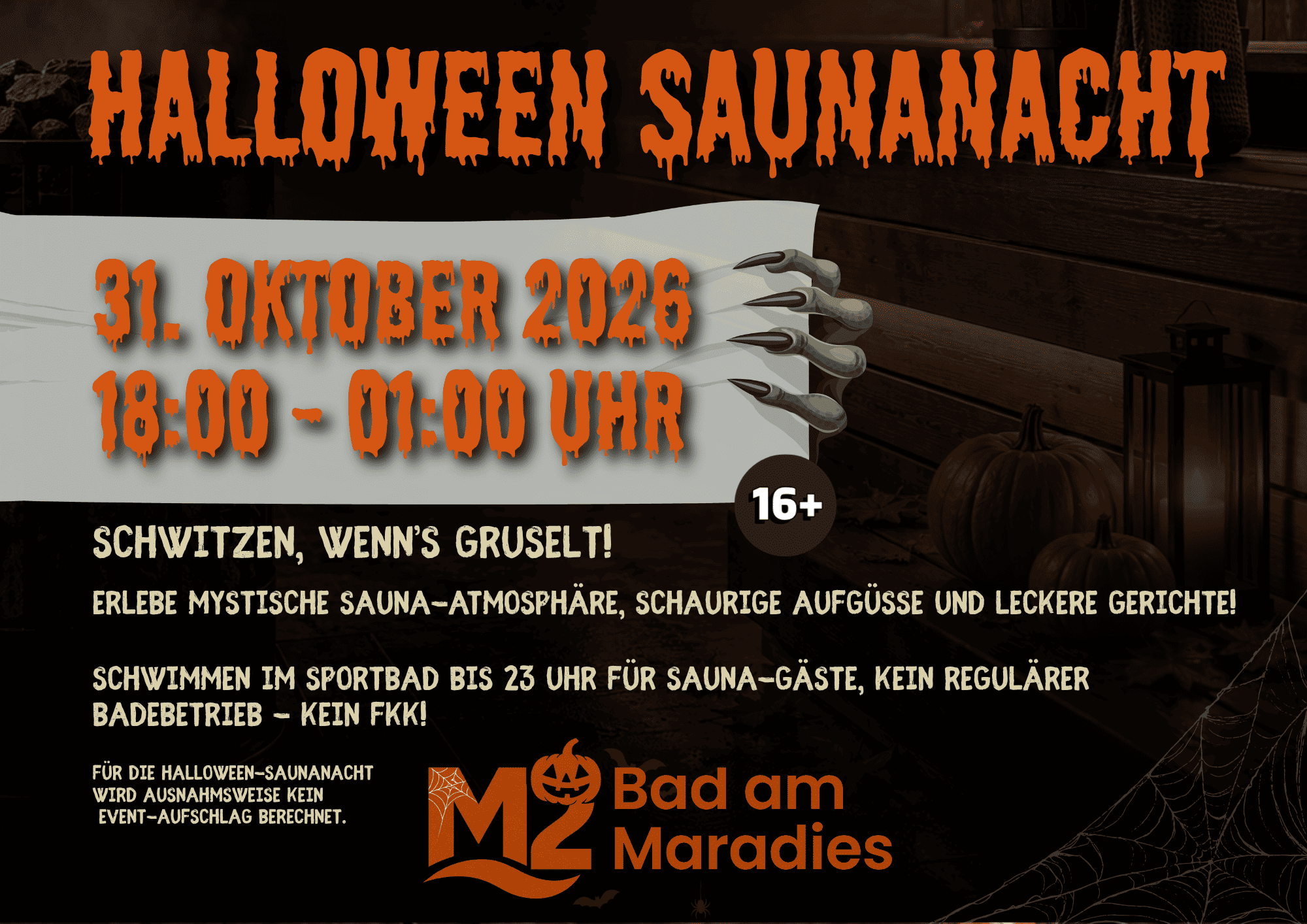 Halloween Saunanacht am 31.10.2026 im M2 - Bad am Maradies in Marktheidenfeld, bis 1 Uhr nachts, Schwimmen im Sportbad von 21 - 23 Uhr exklusiv für Saunagäste, ab 16 Jahren, kein Extra-Eventaufschlag